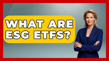 What Are ESG ETFs? - Learn About Economics