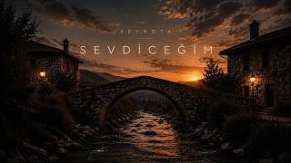 Seynota - Sevdiceğim 