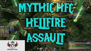 Dream Big @ EU Onyxia VS. Mythic Hellfire Citadel - Hellfire Assault (MM Hunter POV +TS)