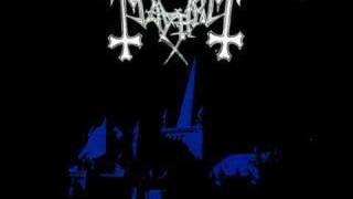 Video thumbnail of "Mayhem - De Mysteriis Dom Sathanas"