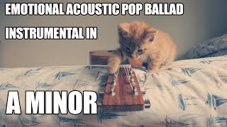 Emotional Acoustic Pop Ballad Instrumental In A Minor chords