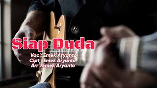 Lirik & Kunci Gitar / Chord Guitar | SIAP DUDA - Emek Aryanto