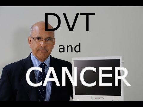 Deep Vein Thrombosis and Cancer What are the Risks?