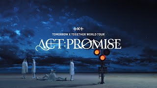 TOMORROW X TOGETHER WORLD TOUR ‘ACT : PROMISE’  Trailer