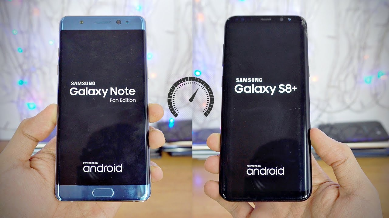 Samsung Galaxy Note FE y Samsung Galaxy S8 Plus - ¡Prueba de velocidad!