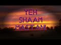 Yeh Shaam Mastani || Whatsapp status || SANDESH LYRICAL || #shorts