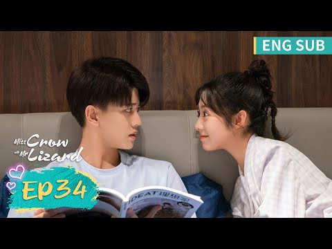 ENG SUB《乌鸦小姐与蜥蜴先生 Miss Crow With Mr. Lizard》EP34——主演：任嘉伦，邢菲 | 腾讯视频-青春剧场