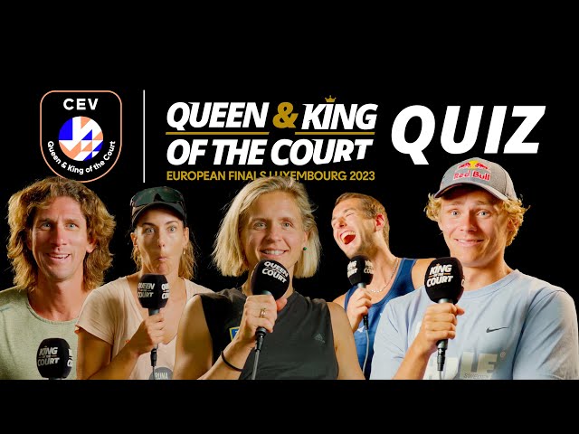 Queen & King of the Court European Finals 2022