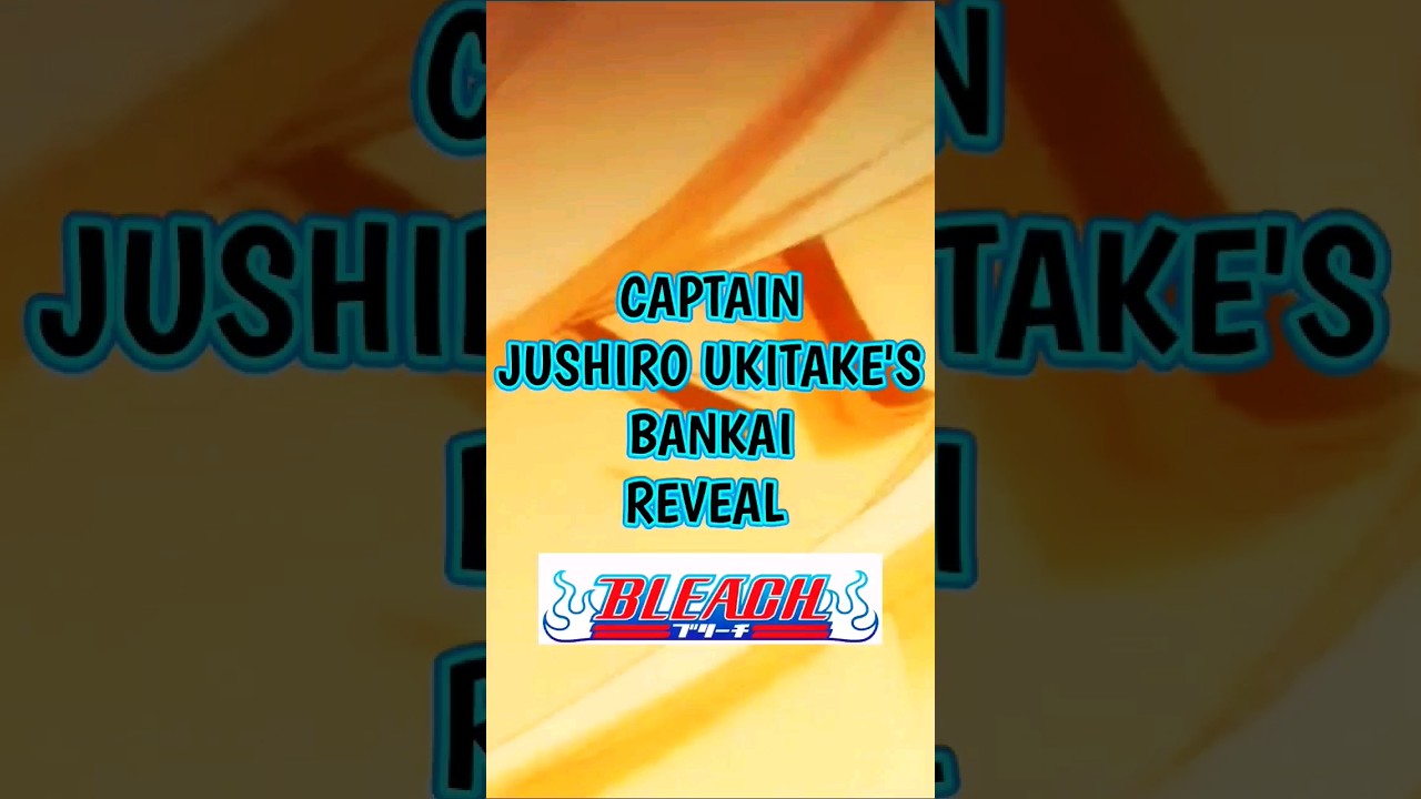 BANKAI REVEALED!! Captain Jushiro Ukitake #shorts #anime #bleach #viral ...