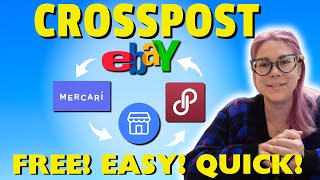 Quickest, Easiest....and FREE Way to Crosspost on Ebay, Mercari, Poshmark & Facebook Marketplace. screenshot 1