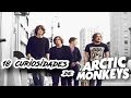 ¡18 curiosidades de Arctic Monkeys!