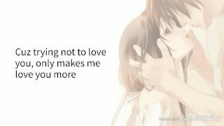 Nightcore~Trying Not to Love You~Nickelback