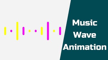 How To Make A Music Wave Animation In HTML And CSS