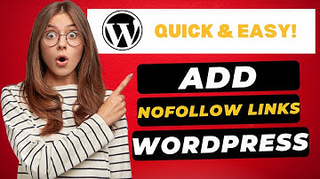 How To Add Nofollow Links In WordPress 2025 🔥 - (FAST & Easy!)