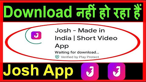 Josh App download nahi hoo raha hai | Josh App download Problem | how to fix download josh app