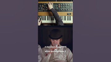 A Clockwork MOOG | #moog #synth #synthesizer #analog #sounddesign #aclockworkorange