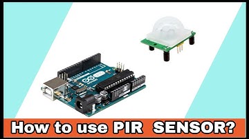 #23 HOW TO USE PIR SENSOR? ||☆Arduino project☆||PR ROBOTICS