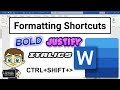 Shortcuts for Formatting Text in Microsoft Word