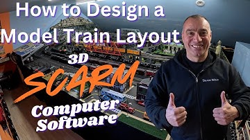 How To Design a Model Train Layout with SCARM 3D Computer Software - Model Trains