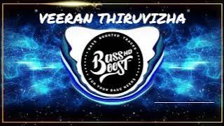 VEERAN THIRUVIZHA Reverbed Bass Boosted Mix I Hiphop Tamizha I Veeran 2023 I TuneFusion Galaxy