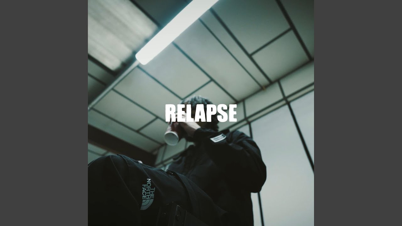 Guarda Relapse su YouTube Guarda Relapse su YouTube