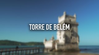 Torre De Belém • Lisboa • Portugal | BeSisluxe Tours