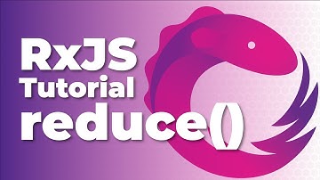 RxJS reduce() - Accumulate or Transform Values Upon Completion
