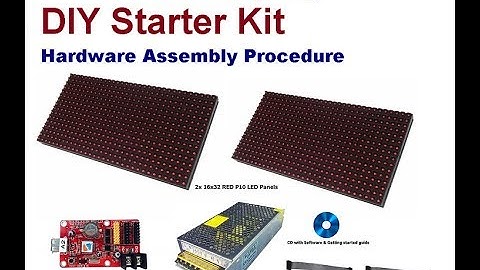 P10 LED Display DIY Starter Kit - Hardware Assembly Procedure - rareComponents.com