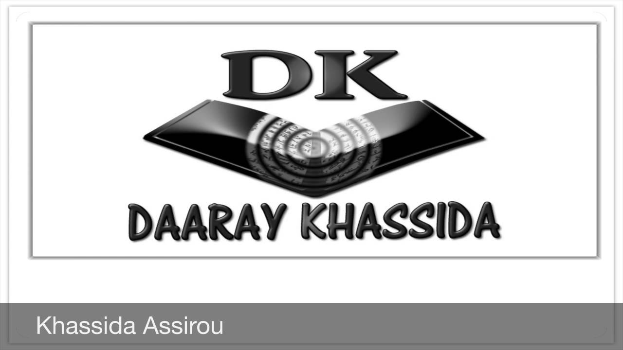 TÉLÉCHARGER KHASSIDA ASSIROU KHASSIDA ASSIROU TÉLÉCHARGER