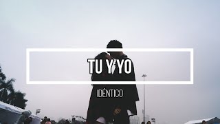 💞 Tu y Yo 💞 // Letra // Idéntico