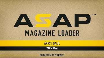 Reload faster with the ASAP™ AK47-GALIL Magazine Loader