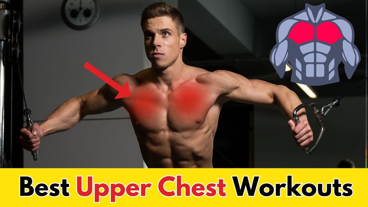 Best 8 Upper Chest Workout | Effective Exercises - YouTube