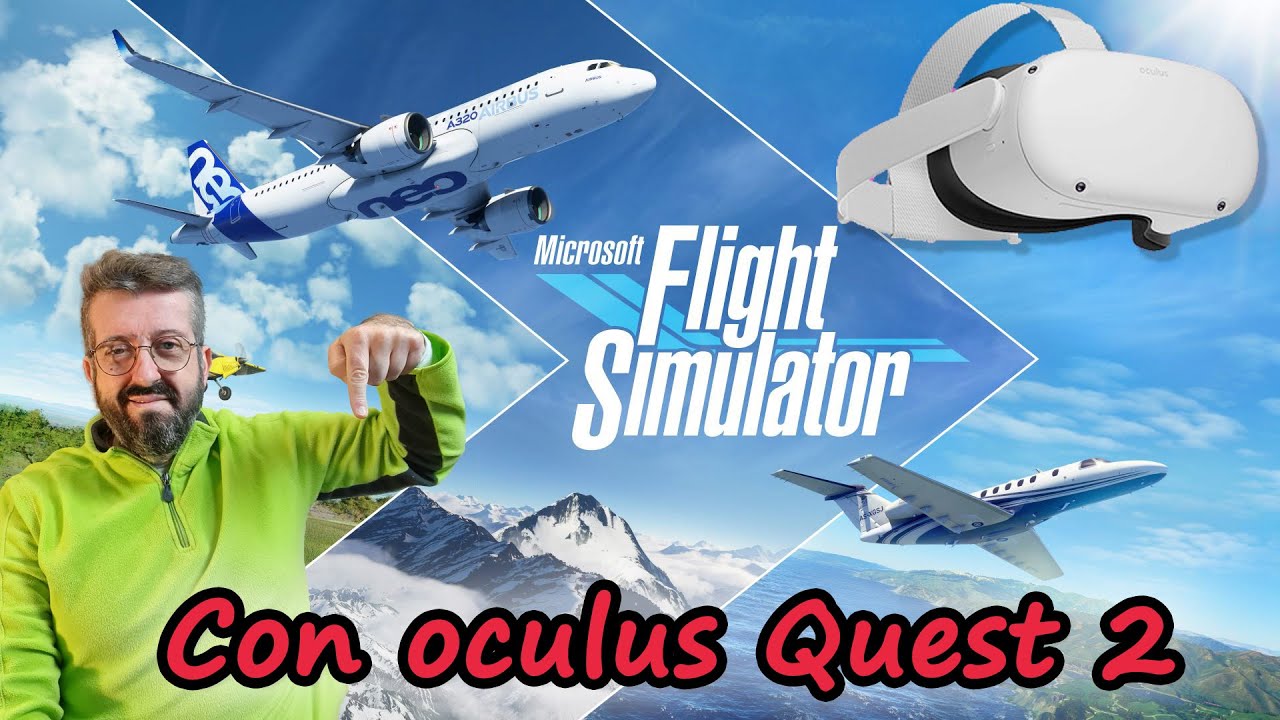 Microsoft Flight Simulator agregará soporte para Realidad Virtual en  Diciembre: Requisitos mínimos - Enlace Tecno