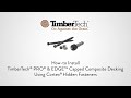 Cortex® Hidden Fastener System for TimberTech® Composite Decking