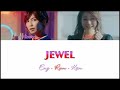 AAA - JEWEL [Color Coded Lyrics/Kan/Rom/Eng]