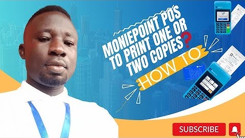 HOW TO SET YOUR MONIEPOINTS POS TO PRINT ONE OR TWO COPIES
