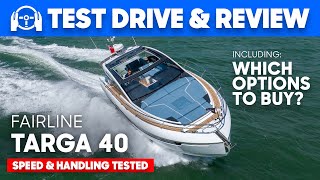 Best 40ft Sports Cruiser? NEW Fairline Targa 40 - Yacht Tour, Review & Option Prices Revealed