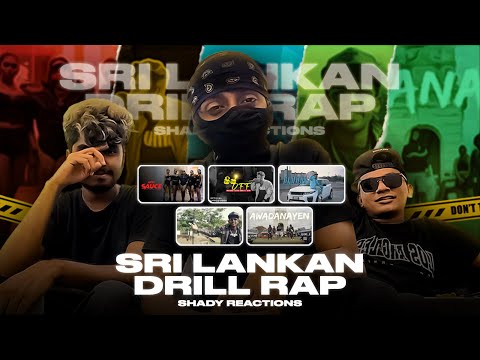 Shady Reactions : Sri Lankan Drill Rap