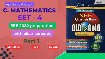 Set 4 | Class 10 SEE 2082 C.Math | Asmita Question Bank Full Solution in Nepali (Part-1)