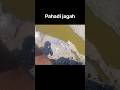 Pahadi jagah😉 mini vlog #shorts #shortvideo #pahadi #voiceartist #fun