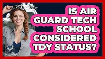 Is Air Guard Tech School Considered TDY Status? - Air Guard Commanders
