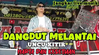 Download Mp3 Uncu Xitir||Harta Dan Kesetiaan||jangkar live musik pariaman Gudang lagu Download Mp3 Uncu Xitir||Harta Dan Kesetiaan||jangkar live musik pariaman