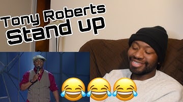 Tony Roberts Stand Up - Big Girls Vs Skinny Girls Reaction