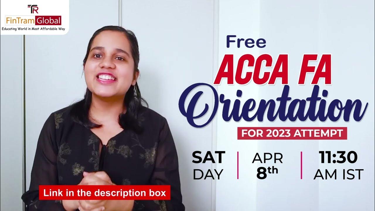 ACCA FA Orientation ACCA FA Exam ACCA Financial Accounting F3 acca-fa-orientation-acca-fa-exam-acca-financial-accounting-f3