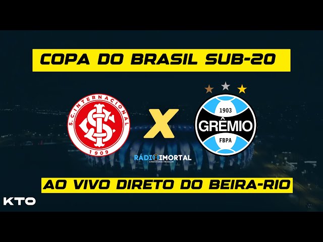 Serviço de Jogo: Internacional x Grêmio – Copa do Brasil Sub-20 2023