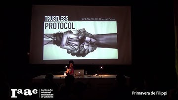 IAAC Lecture Series 2016 - Primavera de Filippi