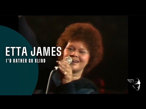 Etta James - I&#039;d Rather Go Blind (Live at Montreux 1975)