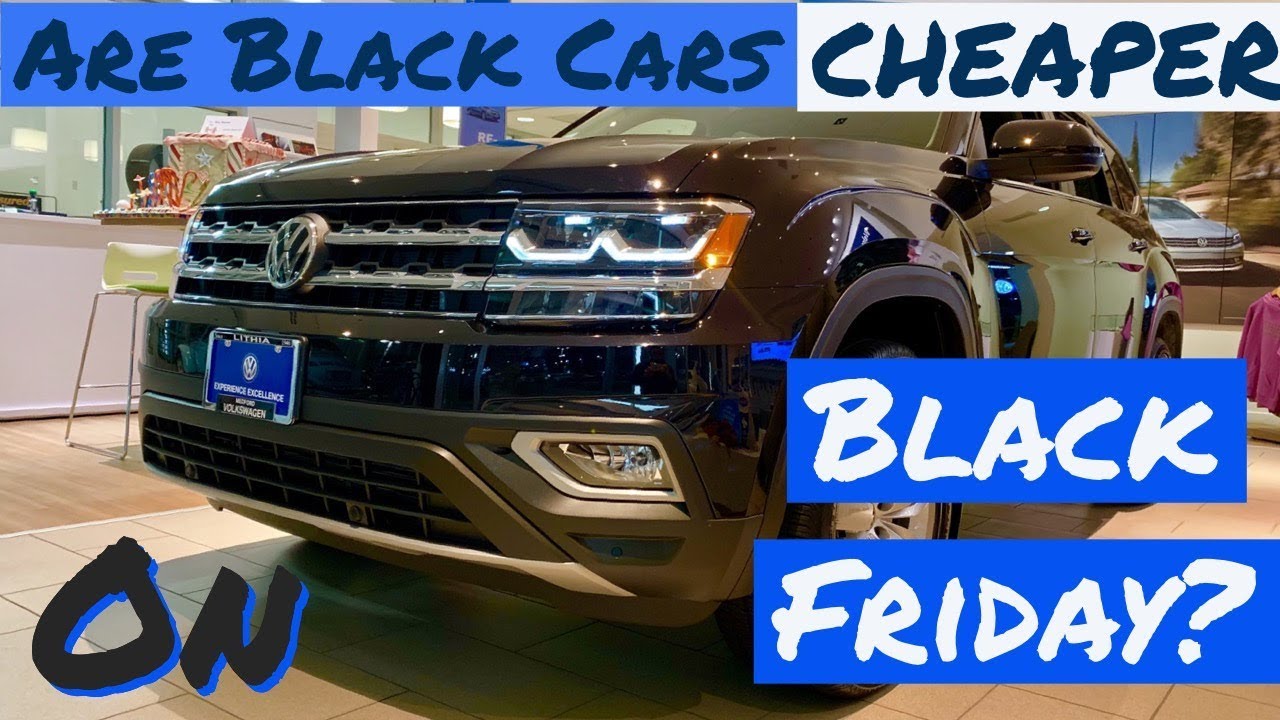 Are BLACK Cars Cheaper On BLACK Friday?? YouTube