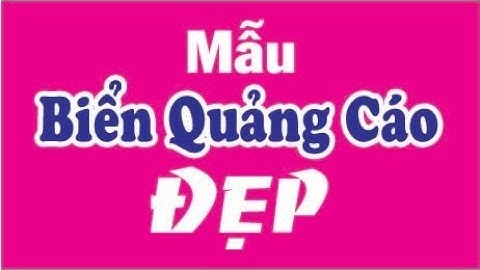 Mẫu Biển Quảng Cáo Đẹp