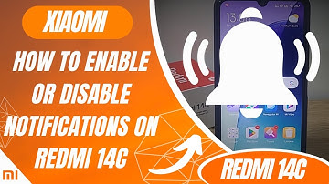 How to enable or disable notifications on Redmi 14C